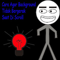 Cara Agar Background Tidak Bergerak Saat Di Scroll