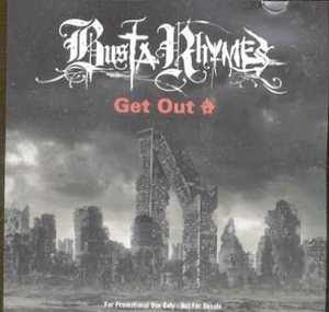 Busta Rhymes – Get Out (Promo CDS) (2000) (320 kbps)