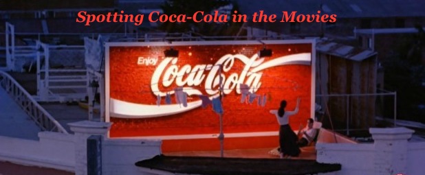 Spotting Coca-Cola® in the Movies