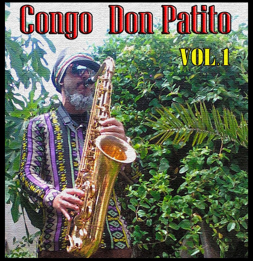 Reggaediscography CONGO DON PATITO DISCOGRAPHY (Reggae/Rocksteady