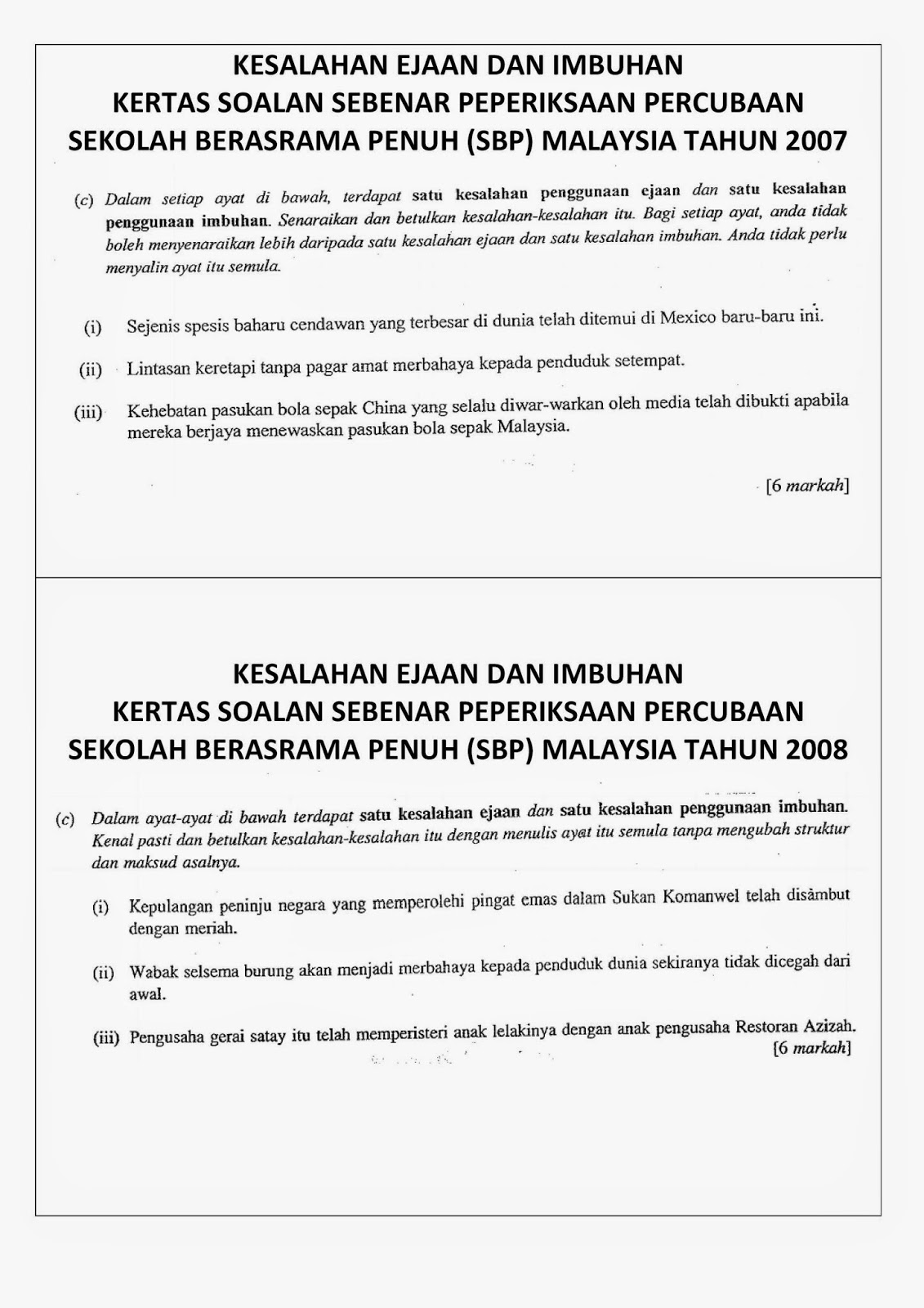 Laman Blog Cikgu Tan Cl Ulang Kaji Spm Kesalahan Ejaan Dan Imbuhan Kertas Soalan Sebenar Peperiksaan Percubaan Sekolah Berasrama Penuh Sbp Malaysia Tahun 2007 2014