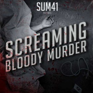 Sum 41 Screaming Bloody Murder Album Torrent