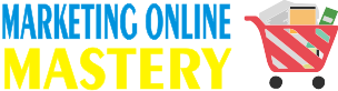 Marketing Online Mastery