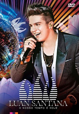 Download Luan Santana : O Nosso Tempo é Hoje (2013) LUAN Download Luan Santana : O Nosso Tempo é Hoje (2013)