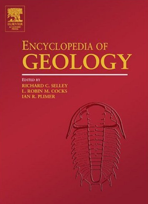 Encyclopedia of Geology Ian Plimer, Richard C. Selley, Robin Cocks