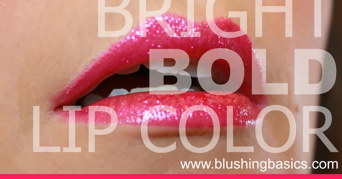 blushing basics How To Choose A Lip Color