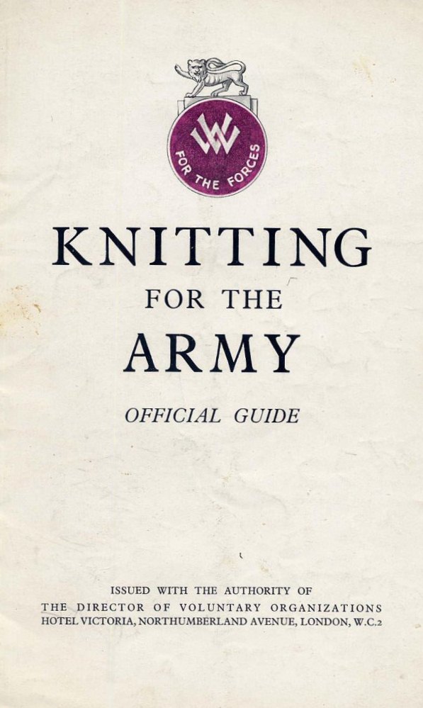 Knitting Now and Then Knitting for the Army