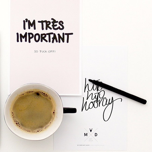 I'm très important | My deer