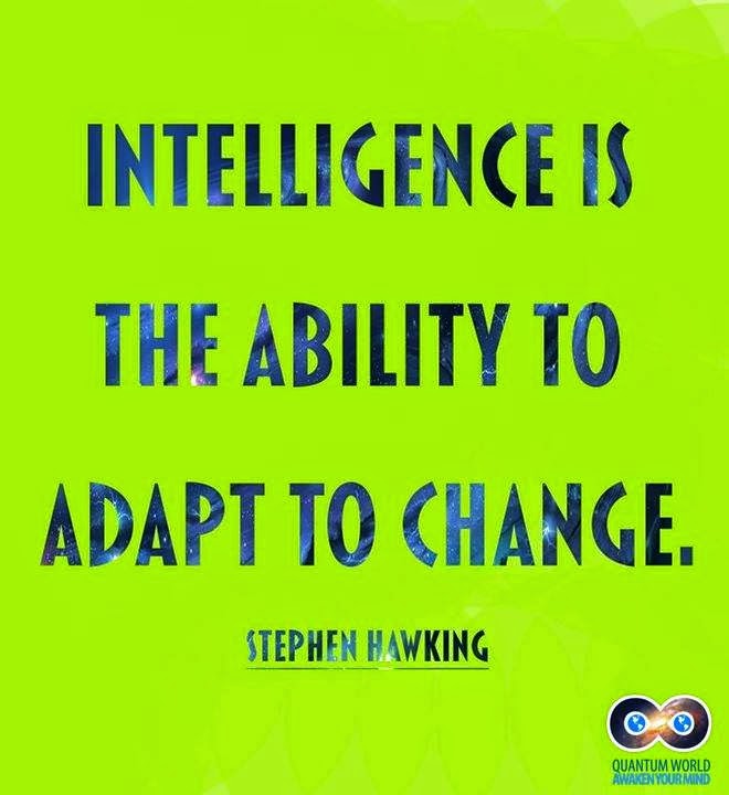 View Intelligence Is The Ability To Adapt To Change Quote Pictures