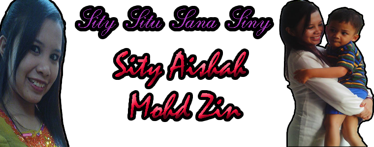 ✿*ﾟ‘ﾟ･✿Sity Aishah MZ✿*ﾟ‘ﾟ･✿