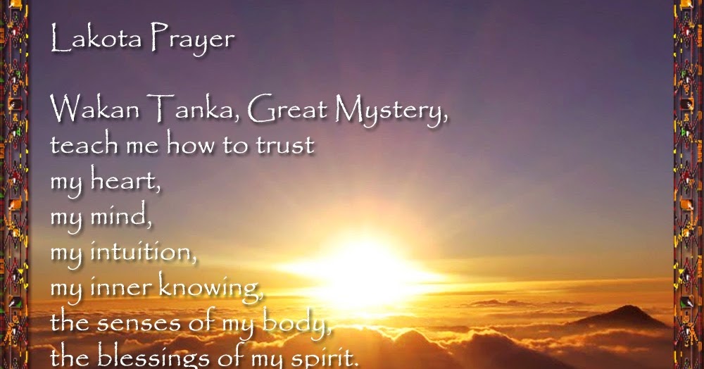 Peace Love Kindness Poems Lakota Prayer