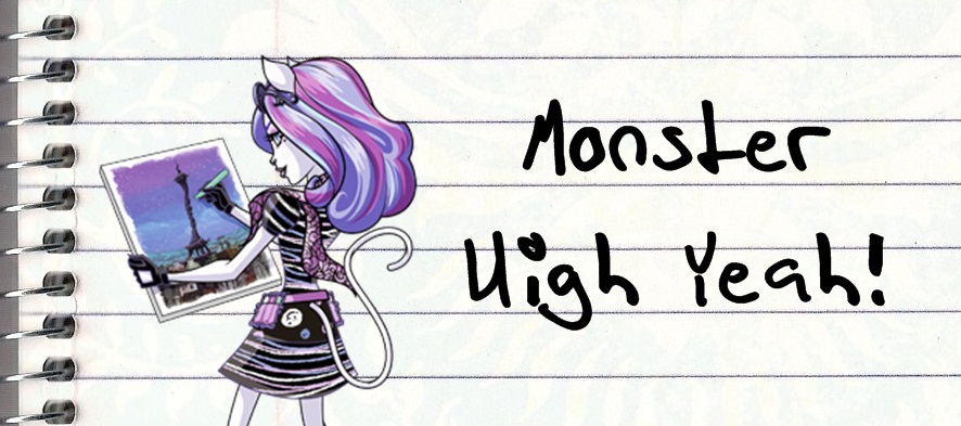 Monster High- Yeah!!!