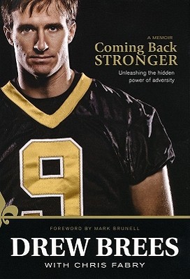 The Thoughts of Mr. Johnson......: Drew Brees' Coming Back Stronger
