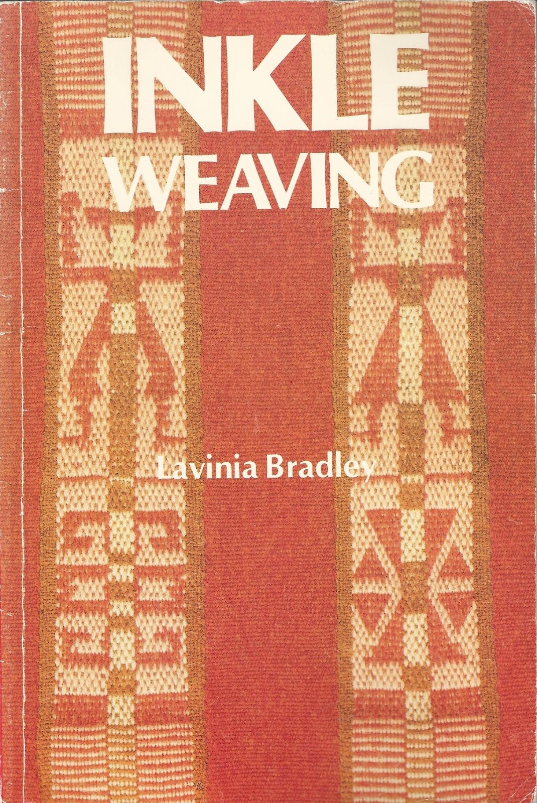 ASpinnerWeaver Inkle Weaving Books, New and Old