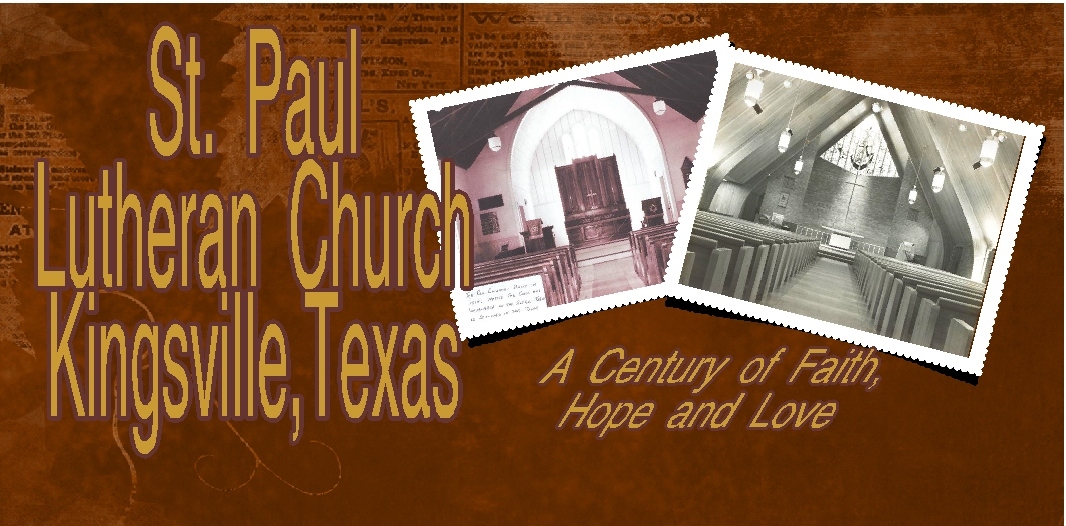 St. Paul Lutheran Church Kingsville, Texas