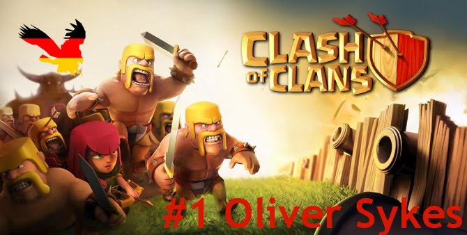 Clash of Clans - #1 Oliver Sykes