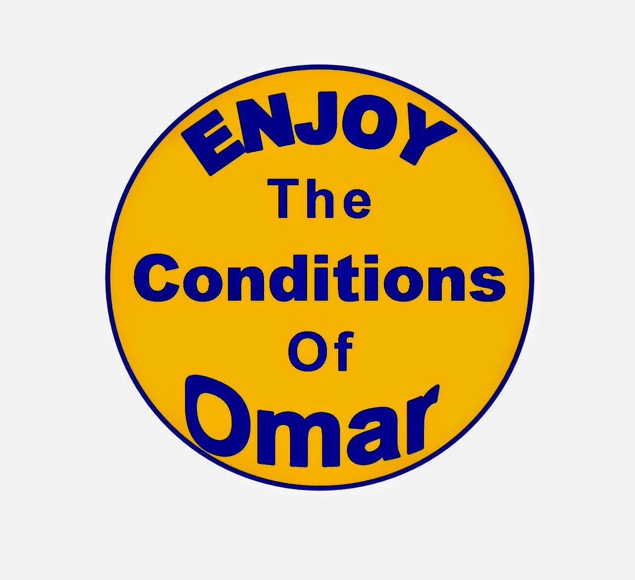 Enjoy The Conditions of Omar