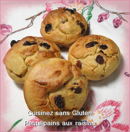 Cuisinez sans Gluten Petits pains aux raisins sans gluten