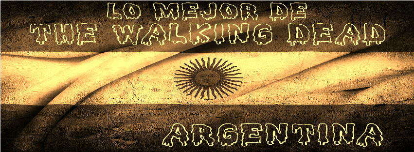Lo mejor de The Walking Dead  Argentina