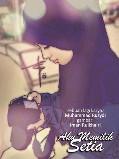 Selamat Tinggal Cerpen Aku Memilih Setia