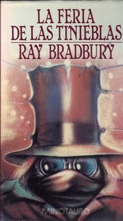 La feria de las tinieblas, de Ray Bradbury.