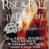 Rise to Fall, The Descent, Against the Waves & One Second Faith, 26 abril, Sala We Rock! de Madrid