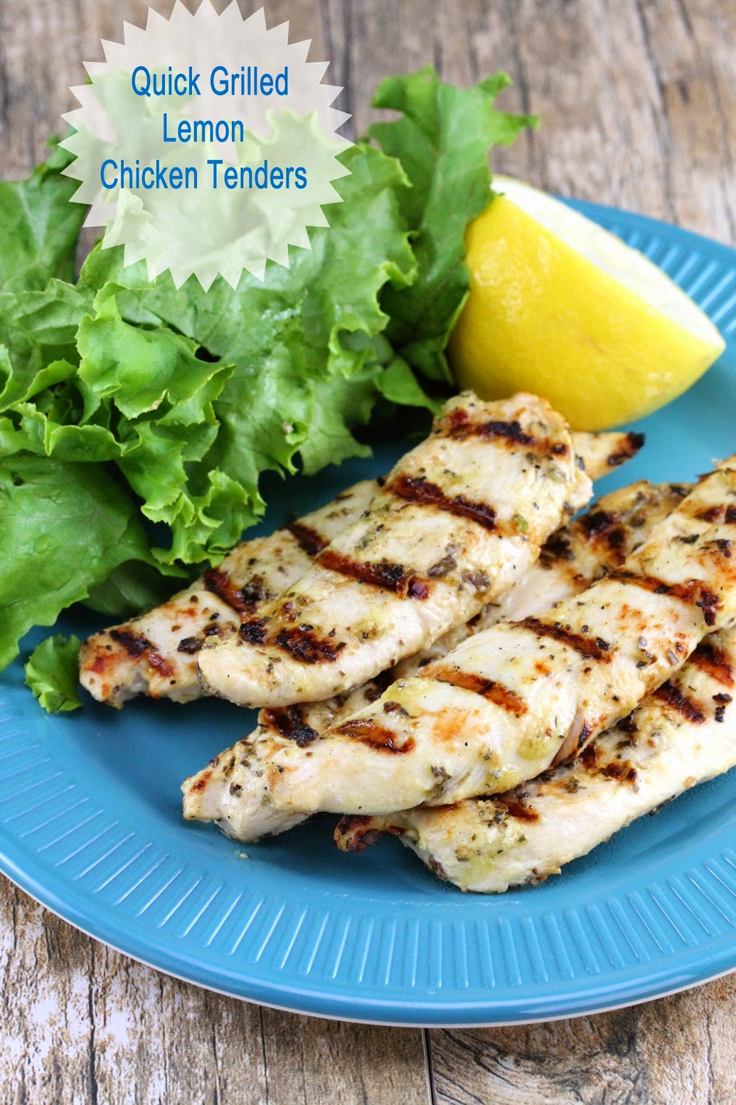 Quick Grilled Lemon Chicken Tenders
