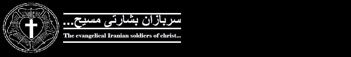 The evangelic Iranian soldiers of christ