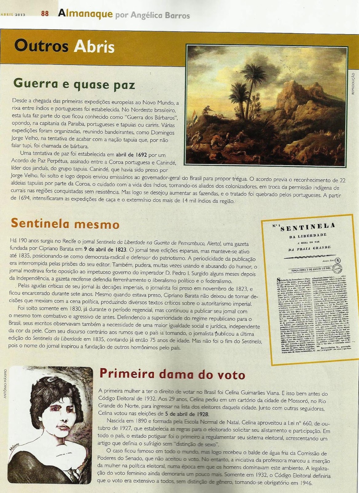 NAÇÃO MAIOR CARIOCA RHBN Celina Guimarães Viana, Primeira Dama do Voto