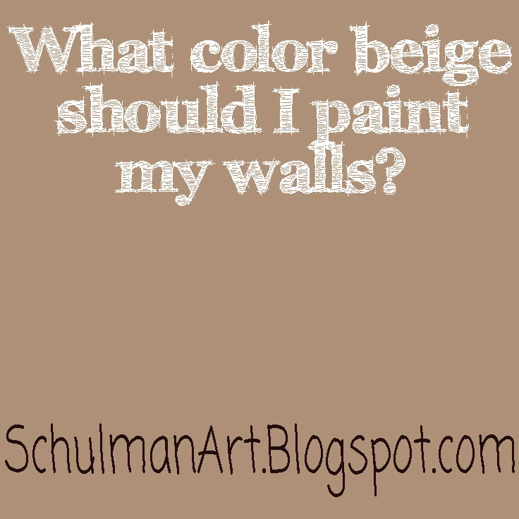 Beige paint colors | beige | Read more on http://schulmanart.blogspot.com/2011/09/what-color-beige-should-i-paint-my.html