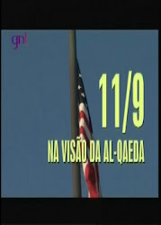 Capa do Filme GNT – 11/09 Na Visão Da Al Qaeda (Legendado) Baixe imagem de GNT – 11/09 Na Visão Da Al Qaeda (Legendado) sem Torrent