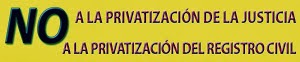 Firma contra la privatización del Registro civil