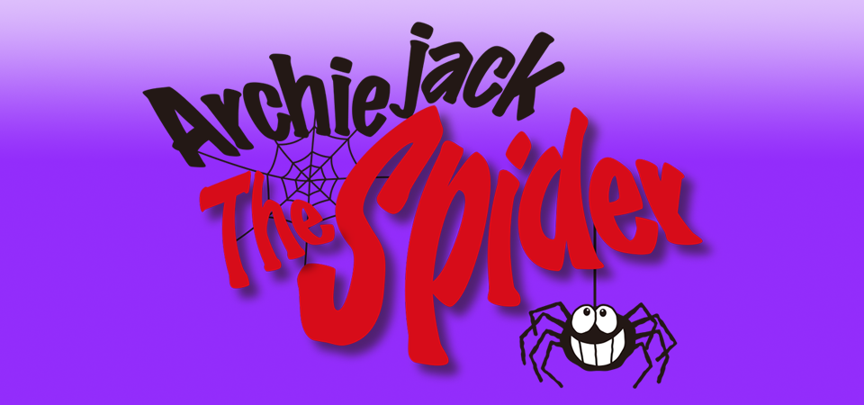 Archiejack The Spider アーチージャック・ザ・スパイダー