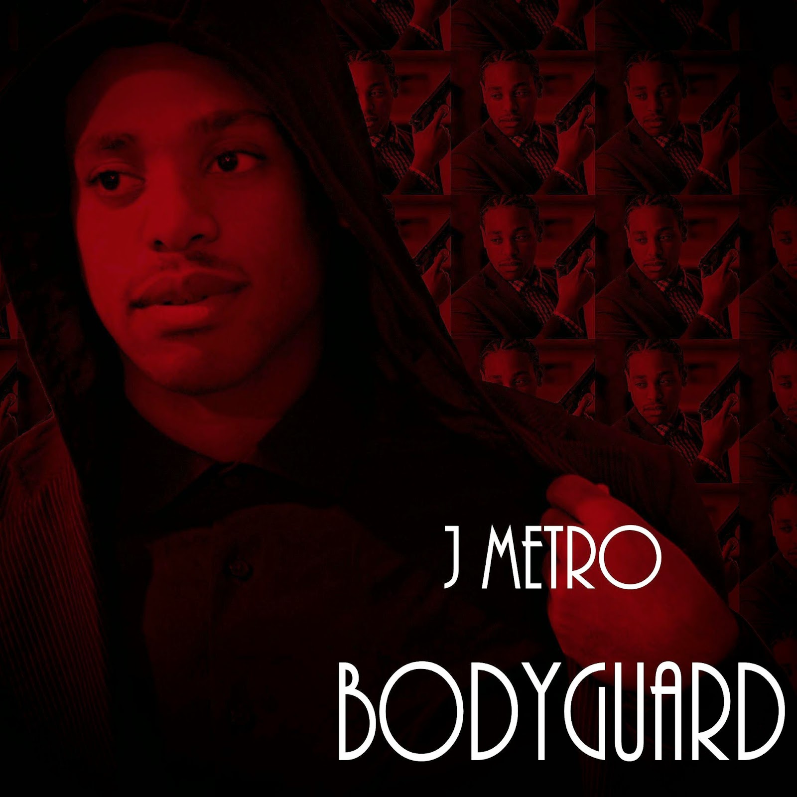 J Metro (@jmetromusic)-  "Bodyguard" (Single) via @rRAPpromo