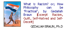 What is Racism? or; How Philosophy can be ‘Practical’, by Gedaliah Braun [Excerpt Racism, Guilt, Self-Hatred and Self-Deceit]