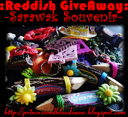Reddish GiveAway : Saya Nak Sarawak Souvenir!