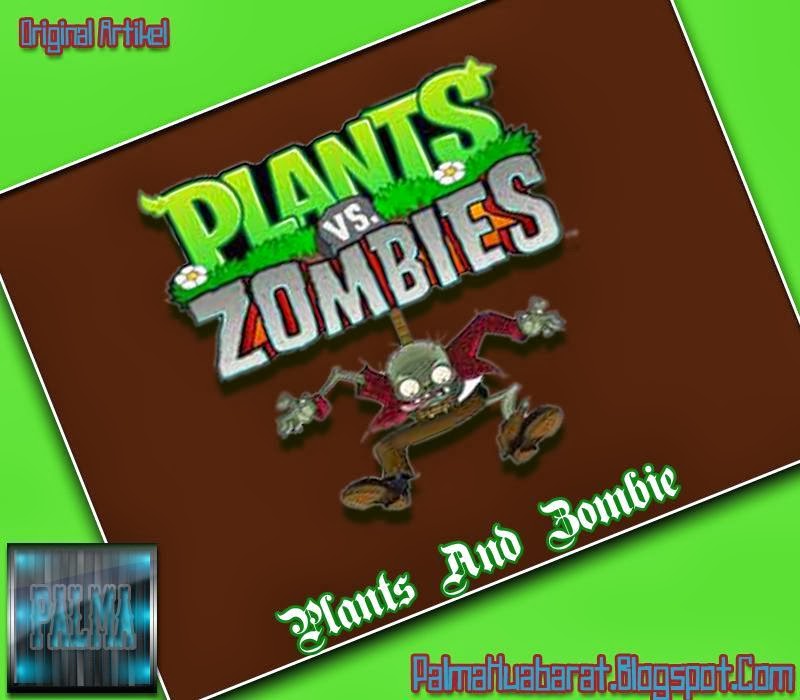 plants vs Zombie PAMBAH Corps2