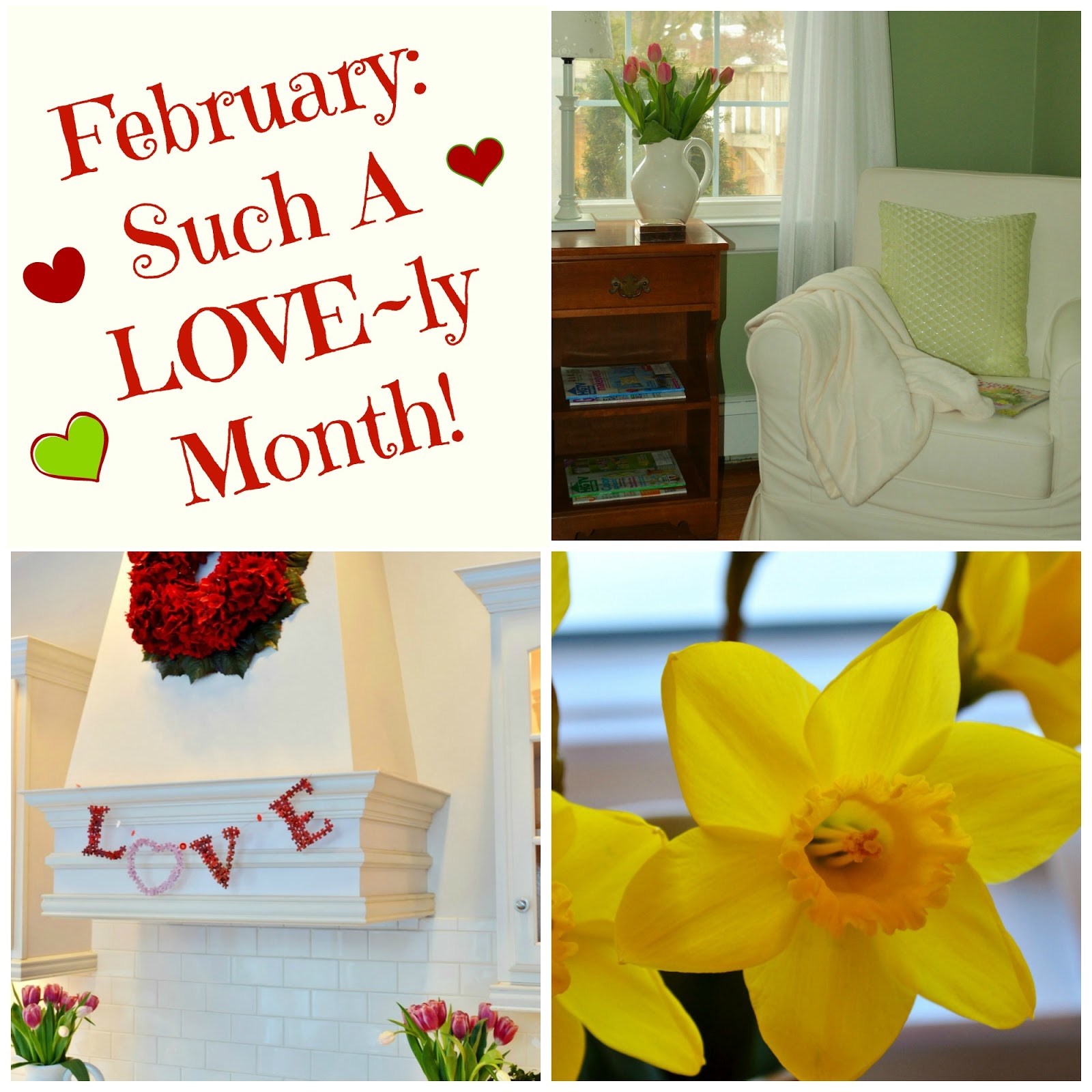 February ~ A LOVE-ly Month