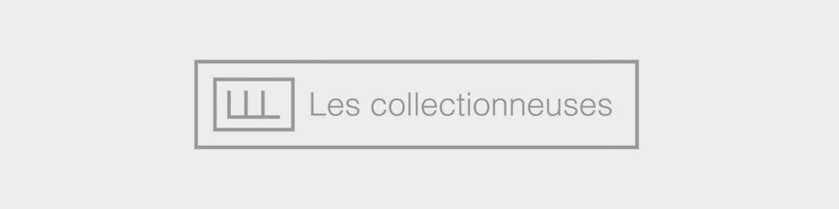 LES COLLECTIONNEUSES