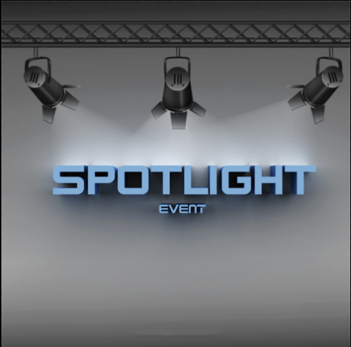 SPOTLIGHT EVENT