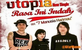 Utopia - Rasa Ini Indah kunci gitar utopia rasa ini indah