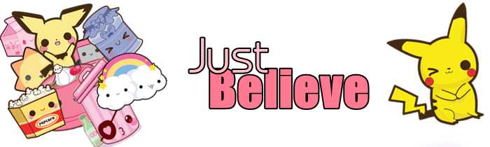 Just Believe