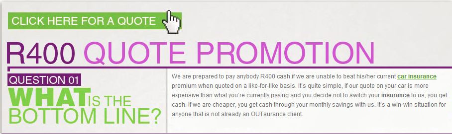 BrYan's Blah Blah Blahg: Outsurance R400 promotion is a farce