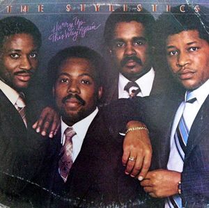 The Stylistics - "Hurry Up This way Again"
