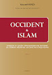 Occident & Islam tome I