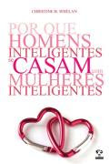 Comprar livro Porque Homens Inteligentes se Casam com Mulheres Inteligentes