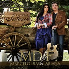 Marcelo Dias e Fabiana - Especial Sertanejo - 2011 Marcelo Dias e Fabiana - Especial Sertanejo - 2011