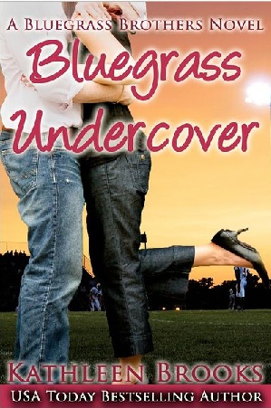 bluegrass undercover by kathleen brooks bluegrass undercover by kathleen brooks