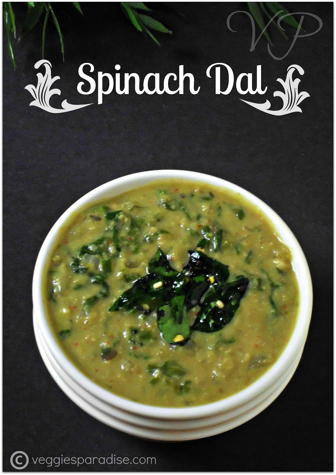 SPINACH WITH LENTILS RECIPE SPINACH DAL RECIPE STEP BY STEP