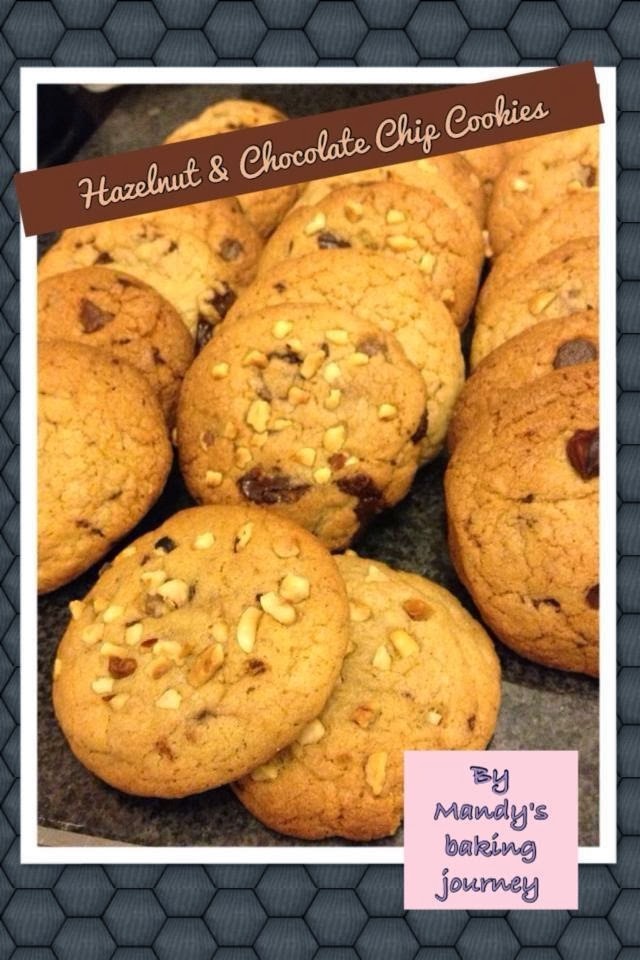 Mandy's baking journey Chewy Hazelnut & Chocolate Chip Cookies